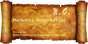 Markoczi Oresztész névjegykártya